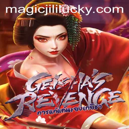 Exploring GeishasRevenge: The Enchanting World of MAGICJILI