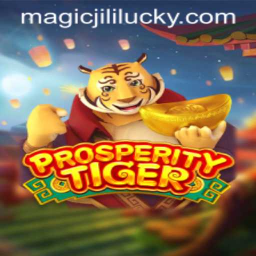 Discover the Enchanting World of ProsperityTiger and Unlock the Power of MAGICJILI